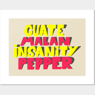 Guatemalan Insanity Pepper - Simpsons - Cult Series - Chilli - Typography Art Posters and Art